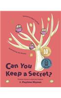 Can You Keep a Secret? 2