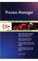 Process Manager A Complete Guide - 2020 Edition
