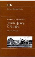 Josiah Quincy, 1772–1864
