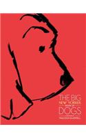 The Big New Yorker Book of Dogs