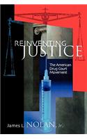 Reinventing Justice