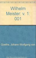 Wilhelm Meister Vol. I