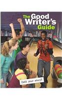 The Good Writers Kit: The Good Writers Guide (Softcover)