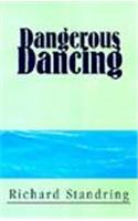 Dangerous Dancing