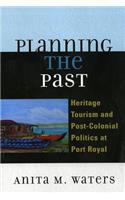 Planning the Past