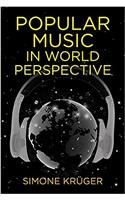 Popular Music in World Perspective