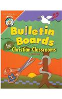 Bulletin Boards for Christian Classrooms