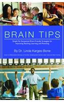 Brain Tips