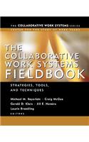 Collaborative Work Systems Fieldbook