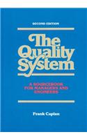 The Quality System