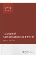 Taxation of Compensation and Benefits (2014)