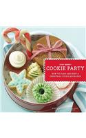 Very Merry Cookie Party: How to Plan and Host a Christmas Cookie Exchange