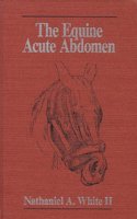 The Equine Acute Abdomen