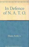 In Defense of NATO: The Alliance's Enduring Value