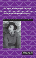 Zora Neale Hurston in the Classroom