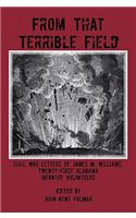 From that Terrible Field