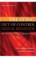 Treating Out of Control Sexual Behavior