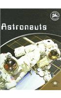 Astronauts: (Secrets of the Universe)