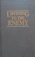 Listening to the Enemy