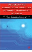 Developing Countries and the Global Financial System