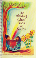 Waldorf School Book of Soups