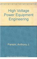 High Voltage Power Equipment Engineering