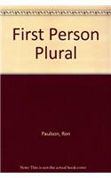 First Person Plural