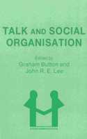 Talk and Social Organisation