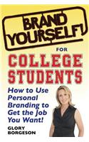 Brand Yourself! for College Students