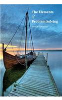 The Elements of Problem Solving
