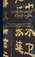 How to Speak Cantonese