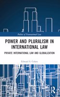 Power and Pluralism in International Law