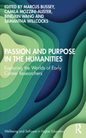 Passion and Purpose in the Humanities