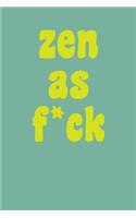 Zen As F*ck