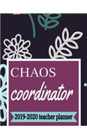 Chaos Coordinator 2019-2020 Teacher Planner