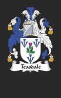 Teasdale: Teasdale Coat of Arms and Family Crest Notebook Journal (6 x 9 - 100 pages)