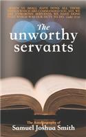 Unworthy Servants