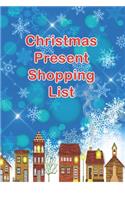 Christmas Present Shopping List