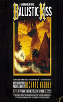 Ballistic Kiss Lib/E: A Sandman Slim Novel(11 Sandman Slim Series Lib/E)