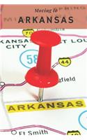 Moving to Arkansas