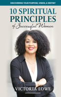 10 Spiritual Princples of Successful WOmen