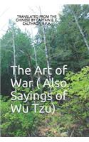 The Art of War ( Also Sayings of Wu Tzu)
