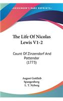 Life Of Nicolas Lewis V1-2