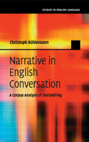 Narrative in English Conversation