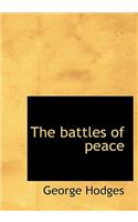 The Battles of Peace