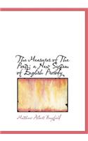 The Measures of the Poets; A New System of English Prosody