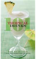 101 Tropical Drinks