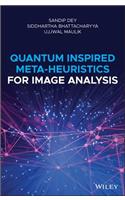 Quantum Inspired Meta-heuristics for Image Analysis