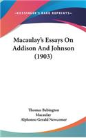 Macaulay's Essays on Addison and Johnson (1903)