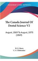 Canada Journal Of Dental Science V2